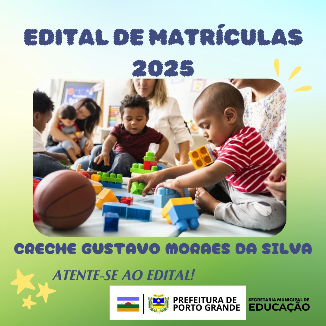 RELAÇÃO DAS CRIANÇAS PRÉ-CLASSIFICADAS PARA A ETAPA DE MATRÍCULA DA CRECHE MUNICIPAL GUSTAVO MORAES DA SILVA